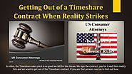 Getting Out of a Timeshare Contract When Reality Strikes. by Us Consumer Attorneys - Issuu