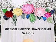 How can I renovate my house with artificial flowers?