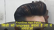 Customized Ready to Wear Frontline Hair System in India