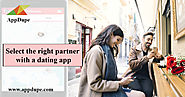 Select the Right Partner with a Dating App