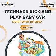 Techhark Kick and Play Baby Gym