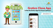 Is that the Perfect app for Grocery Delivery? Grofers Clone
