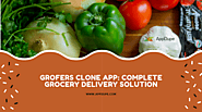 Grofers Clone App: Complete Grocery Delivery Solution- AppDupe
