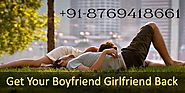 Get Your Boyfriend Girlfriend Back