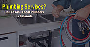 Plumbing Services? Call to avail Local Plumbers in Colorado