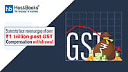 States to face revenue gap of over ₹1 trillion post GST compensation withdrawal | HostBooks