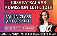 CBSE Patrachar Vidyalaya Admission 10th, 12th class Form 2021 Classes Delhi