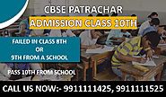 Class 10th Admission for 8th, 9th fail students admission CBSE Private, Patrachar Vidyalaya, Nios, Open school 2021