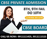 Class 10th Admission for 8th, 9th fail students CBSE Private, Patrachar Vidyalaya, Nios, Open school 2025