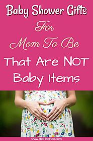 Baby Shower Gifts for Mom to be - Not baby