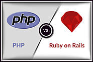 PHP vs Ruby on Rails Development: A Comparative Analysis