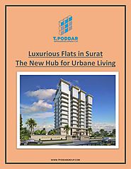 Luxurious Flats in Surat: The New Hub for Urbane Living