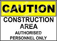 Construction Area Authorised Personnel Only Sign and Images in India with Online Shopping Website.