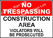 Construction Area No Trespassing Sign - MSL2262 and Images in India with Online Shopping Website.