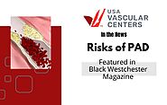 Black Westchester Magazine Features Risk Factors of PAD by Dr. Yan Katsnelson