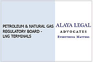 Oil and Natural Gas Law Firm in Delhi | LNG | PNGRB | Gurgaon | Alaya Legal