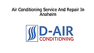 Air Conditioning Service And Repair In Anaheim