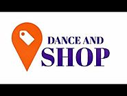 Dance and Shop