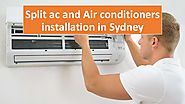 Split ac and air conditioners installation in sydney