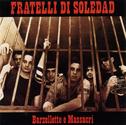 Fratelli di Soledad