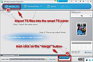 TS Joiner – How to Join or Merge Your Multiple .ts Files Together