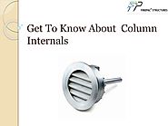Get To Know About Column Internals