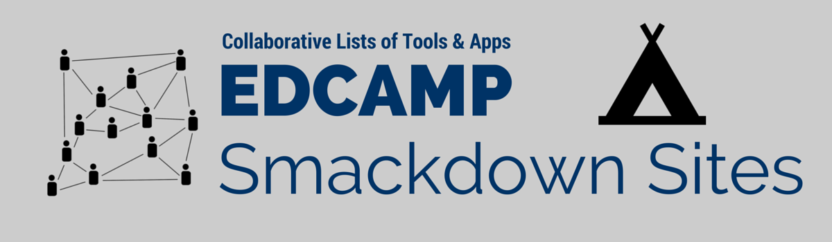 Headline for Edcamp Dallas Smackdown Sites