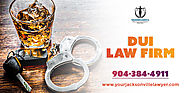DUI lawyer in Jacksonville Orange park | Best Daytona Beach DUI attorney