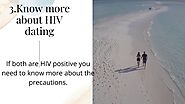 HIV Positive Singles: Advice for Choosing HIV Positive Partner