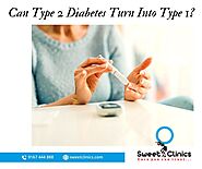 CAN TYPE 2 DIABETES TURN INTO TYPE 1? Diabetes Doctor In Navi Mumbai Views