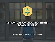 Key Factors for Choosing the Best School in Surat