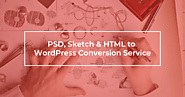 PSD to Wordpress | Sketch to Wordpress | HTML to WordPress Conversion Service for Agencies and Freelancers