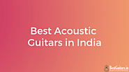 10 Best Acoustic Guitars in India for 2018 - BestGuitars.in