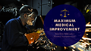 What Is Maximum Medical Improvement? How Does It Affect Workers' Compensation? | Insert Articles