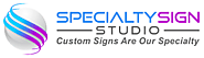 Get The Best Custom Signs At Specialty Sign Studio