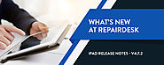iPad Release Notes v4.7.2: Improvements to Ticket Status, Repair Time, And More! - RepairDesk Blog