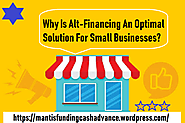 Why Is Alt-Financing An Optimal Solution For Small Businesses?