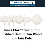 Shop Now! Jones Florentine 50mm Ribbed Ball Cotton Wood Curtain Pole