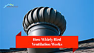 How Whirly Bird Ventilation Works | Amazing Roof Restoration