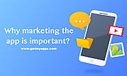 Why marketing the app is important? 5 best ways to market your app for free