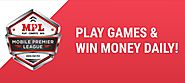 EARN PAYTM CASH WHILE PLAYING GAME 2018-MPL ( MOBILE PREMIER LEAGUE )