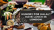 Hungry for Halal? Have Lunch in London! PowerPoint Presentation