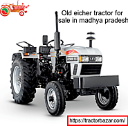 Old eicher tractor for sale in madhya pradesh