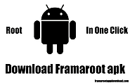 How To Root Android Device Using Framaroot App