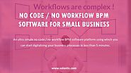 No Code / No Workflow BPM Software - Solastis