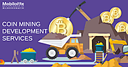 Coin Mining Development Services Company | Coin Mining Developers