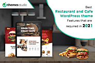 Best Restaurant and Cafe WordPress Theme features for 2021