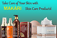 Take Care of Your Skin with Makari Anti-Ageing Skincare Products