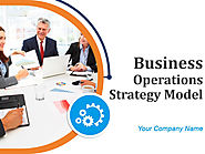 Business Operations Strategy Model Powerpoint Presentation Slides | PowerPoint Presentation Slides | PPT Slides Graph...