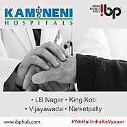 Kamineni Hospitals Hyderabad | Kamineni Group | Ibphub